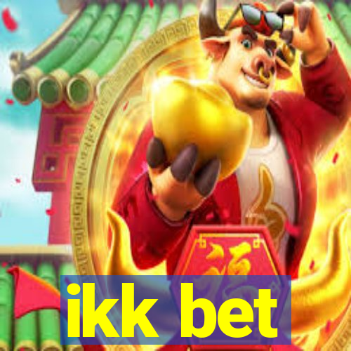 ikk bet